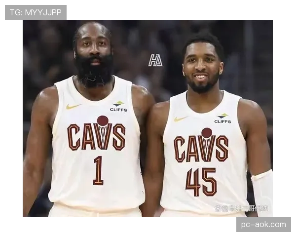 NBA球队交易分析：骑士为说服米切尔续约拼了，换哈登组豪阵能否冲出混乱东部引关注